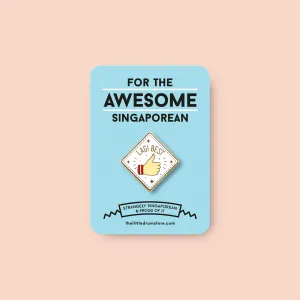 Strangely Singaporean Pin ?C Lagi Best