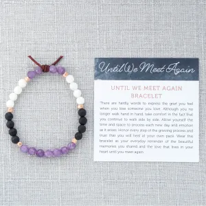 Until We Meet Again Bracelet - Lepidolite | A Bereavement Bracelet